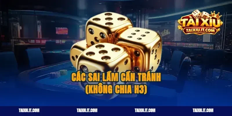 Các sai lầm cần tránh khi nạp tiền tài xỉu