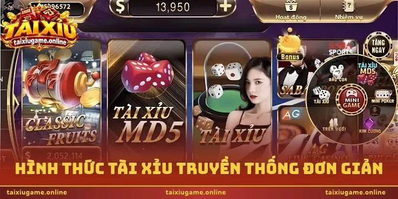 Hình thức tài xỉu truyền thống đơn giản